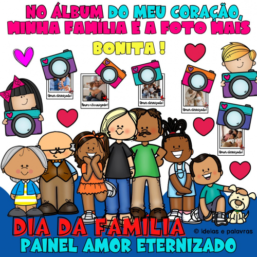 Painel Dia da Família Amor Eternizado